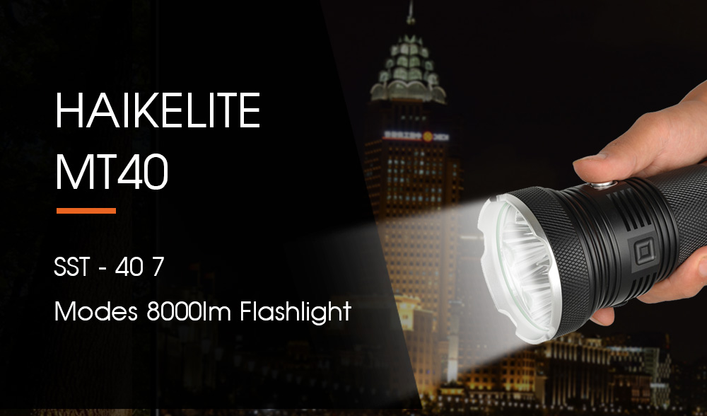 HAIKELITE MT40 SST - 40 7 Modes High Brightness / IPX8 8000lm Flashlight
